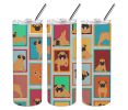 Lots of Apricot Pug Stainless Steel Skinny Tumbler Vacuum Double Walled Reusable Insulated Tumbler Travel Cup for Coffee Cocktails Gift with Lid, 20 o